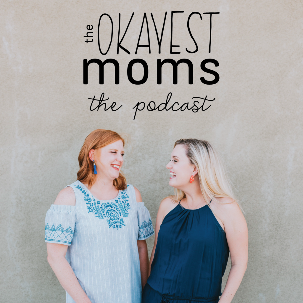 Okayest Moms: The Podcast