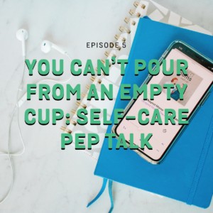 self care pep talk